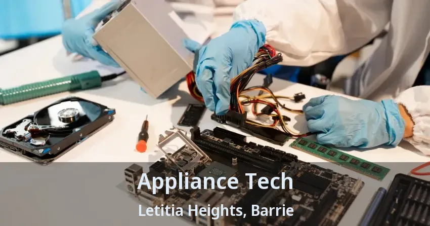 Appliance Tech Letitia Heights, Barrie - ON