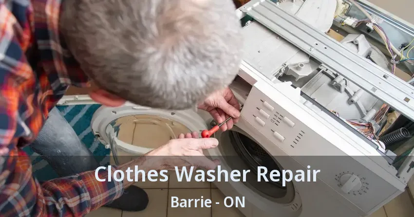 Clothes Washer Repair Barrie - ON