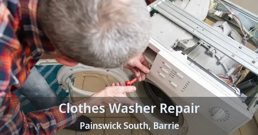 Clothes Washer Repair Painswick South, Barrie - ON