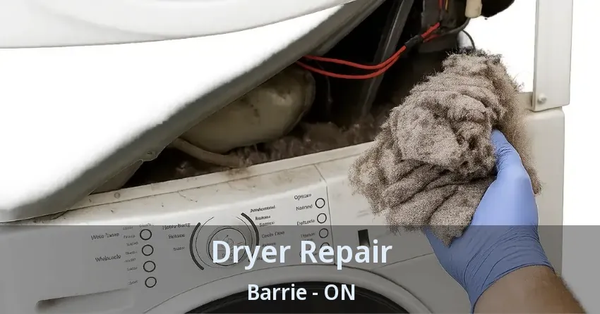 Dryer Repair Barrie - ON