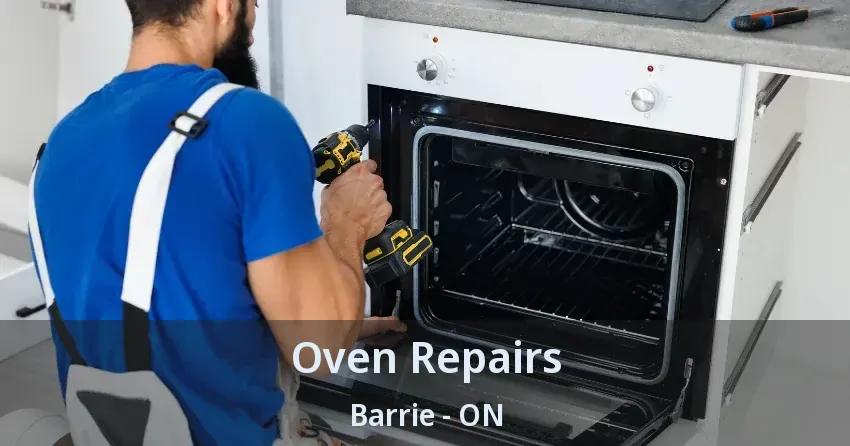 Oven Repairs Barrie - ON