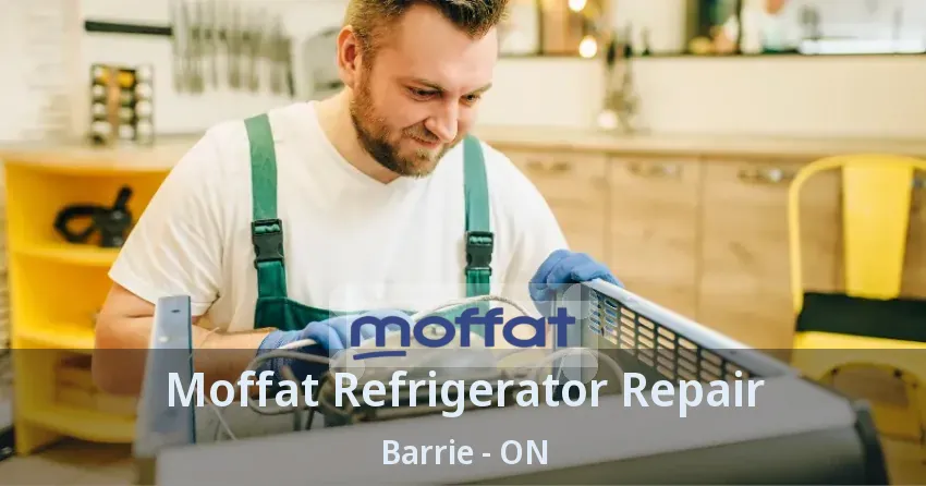 Moffat Refrigerator Repair Barrie - ON