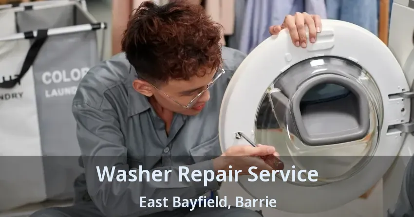 Washer Repair Service East Bayfield, Barrie - ON