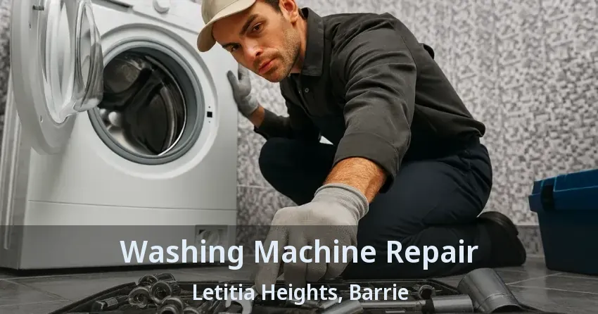 Washing Machine Repair Letitia Heights, Barrie - ON
